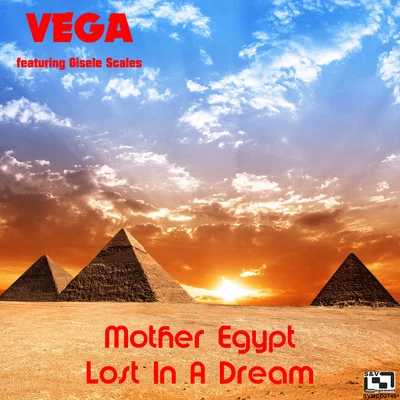 Mother Egypt 专辑 Vega/Verdugo Brothers