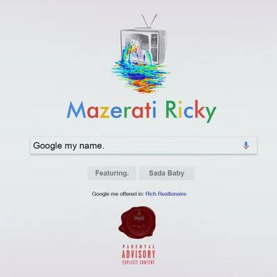 Google My Name (feat. Sada Baby) 專輯 Mazerati Ricky/Green R Fieldz