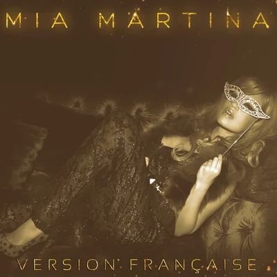 La La… (Version Française) 专辑 Mia Martina