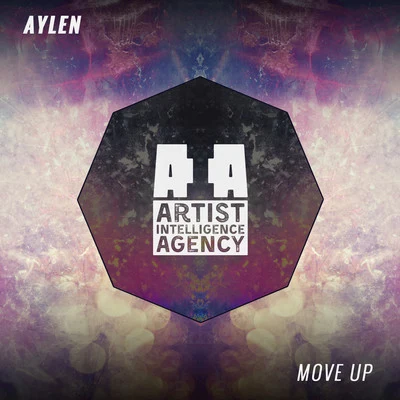 Move Up - Single 專輯 Seth Wright/Aylen/Kerem Selek/Chick Iverson/Ozan Işın