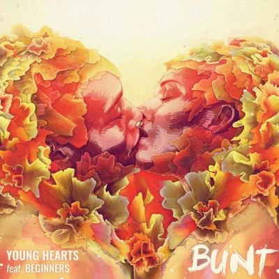 Young Hearts (feat. Beginners) 专辑 Bunt.