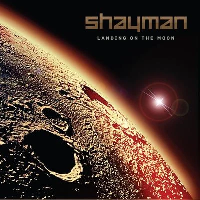 Shayman Landing On The Moon