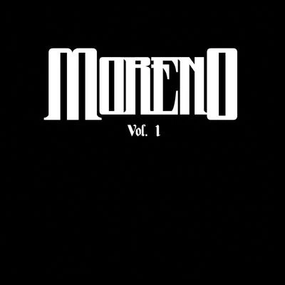 Moreno, Vol. 01 專輯 Moreno