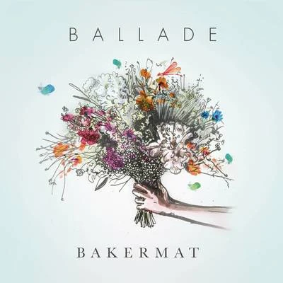 Ballade 專輯 Bakermat/Volkoder/Wild Culture/Paji/Quintino & Blasterjaxx