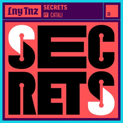 Secrets 專輯 LNY TNZ/Dirtcaps