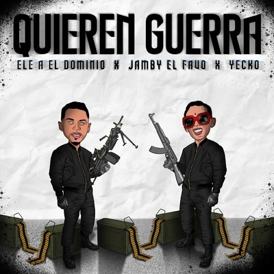 Quieren Guerra 專輯 Ele A El Dominio/Musicologo Y Menes