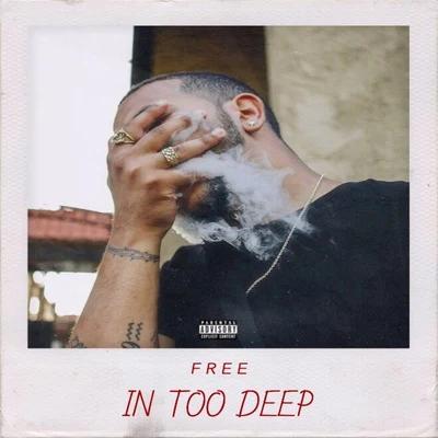 In Too Deep 專輯 Free