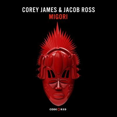 Migori (Radio Edit) 專輯 Corey James/Justin Strikes/A要么so & KA了N