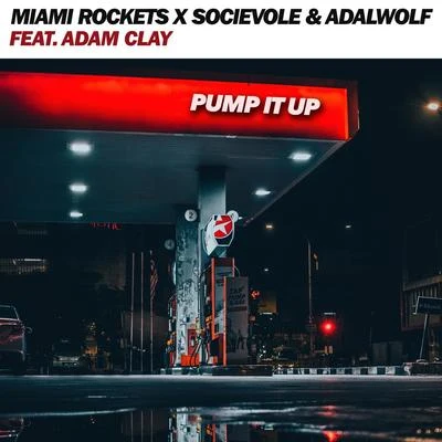 Pump It Up 专辑 Miami Rockets