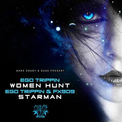 Women HuntStarman 專輯 Ego Trippin