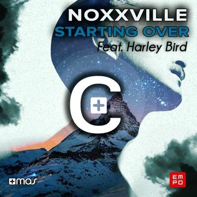 Starting Over 專輯 Noxxville