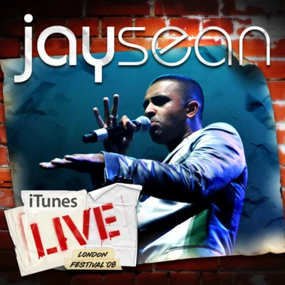 iTunes Live: London Festival ’08 專輯 Jay Sean