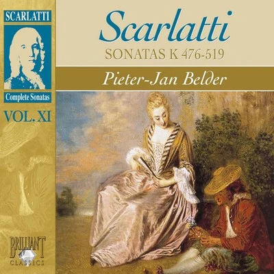 Scarlatti: Complete Sonatas Vol. XI, Kk. 476-519 專輯 Luigi Attademo/Pieter-Jan Belder/Michelangelo Carbonara/Godelieve Schrama/Mie Miki