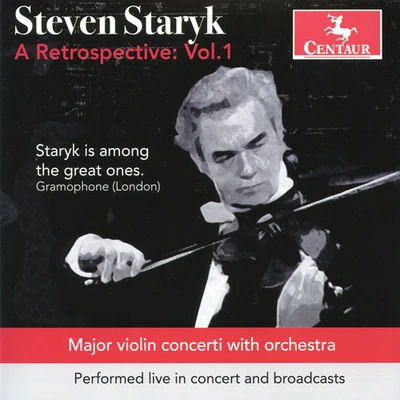 Staryk, Steven: Retrospective (A), Vol. 1 - PAGANINI, N.BEETHOVEN, L. vanMOZART, W.A.SAINT-SAENS, C.SHOSTAKOVICH, D. 專輯 RCM Centennial Orchestra/Paul Hoffert/Rivka Golani/Steven Staryk/Toronto Studio Orchestra