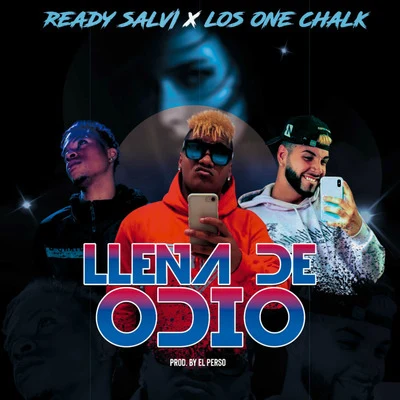 Llena De Odio 专辑 Ready Salvi