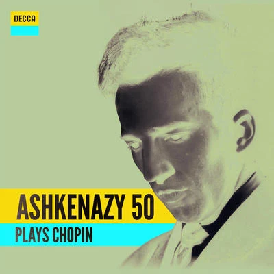 Ashkenazy 50: Ashkenazy Plays Chopin 專輯 Malcolm Frager/Vladimir Ashkenazy