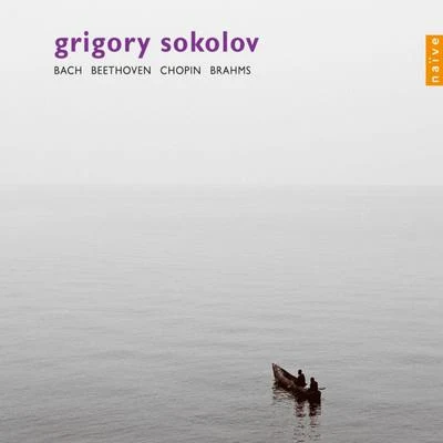 Bach, Beethoven, Brahms & Chopin: The Recordings of Grigory Sokolov 專輯 Grigory Sokolov