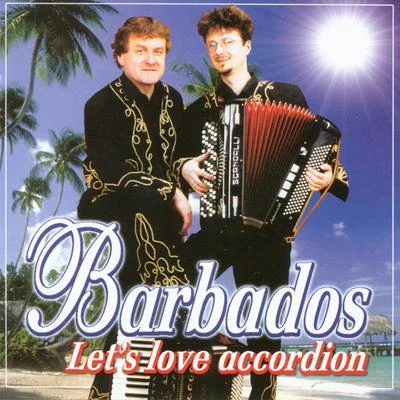 Lets love accordion 專輯 Barbados