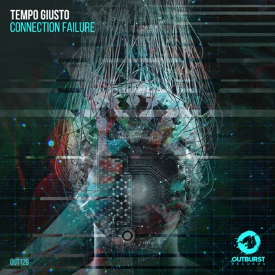 Connection Failure 專輯 Tempo Giusto/Memoire & Bliss/Jace Headland