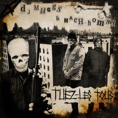 DJ MuggsFlee Lord Tuez-Les Tous