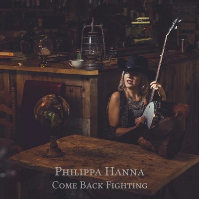 Come Back Fighting 專輯 Philippa Hanna/Paul Baloche