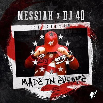 Messiah Made In Europe