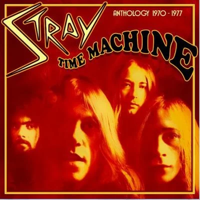 Time Machine - Anthology 1970-1977 專輯 Stray/Royalston/Circa/Synkro