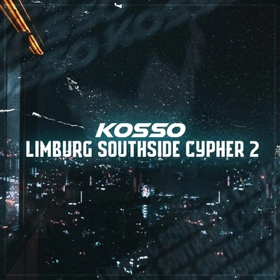 Kosso Limburg: Southside Cypher 2