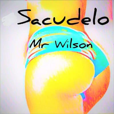 Sacudelo 專輯 Area 37/Lokote/Mr. Wilson/Oveja Negra/Don Manny