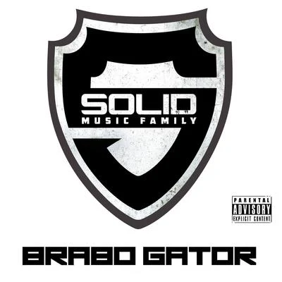 Solid - Single 專輯 Brabo Gator/Haystak