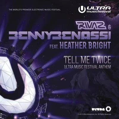 Rivaz Tell Me Twice (Ultra Music Festival Anthem)