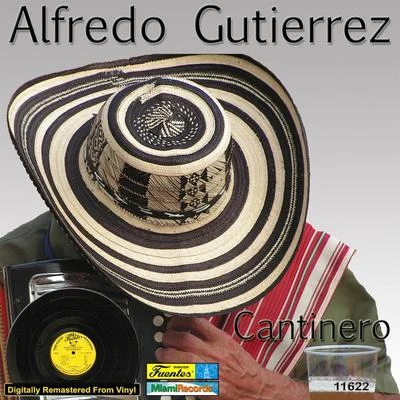 Cantinero 專輯 Alfredo Gutierrez/Aniceto Molina