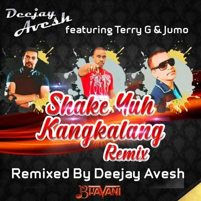 Shake Yuh Kangkalang (Remix) 專輯 Terry G/Dapo Tuburna/DJ Enimoney