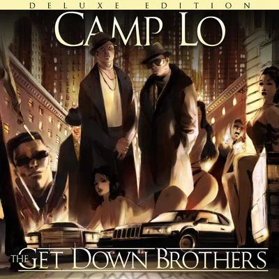 The Get Down Brothers Super Deluxe 专辑 Camp Lo