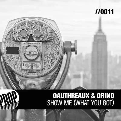 Show Me (What You Got) 專輯 Joe Gauthreaux/James Hurr/Mitch Amtr@k