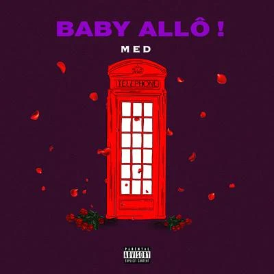 Baby Allô ! 專輯 MED/Travis Savage/DSJbeats