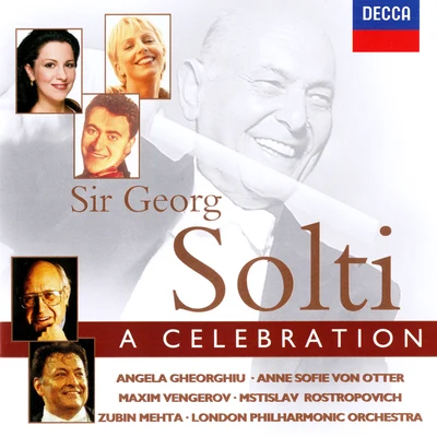 Zubin MehtaNEW PHILHARMONIA ORCHESTRASherrill Milnes Sir Georg Solti: A Celebration