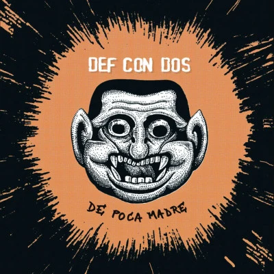 De Poca Madre 專輯 Def Con Dos