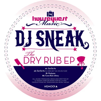 Dry Rub 專輯 DJ Sneak