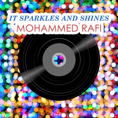 Mohammed RafiMukesh It Sparkles And Shines