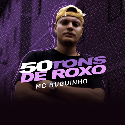 Mc HuguinhoDodidaDJ GHMC LurhianMC Murilo MT 50 Tons de Roxo