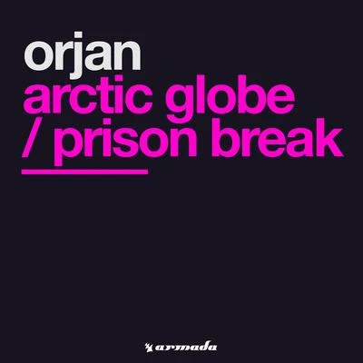 Arctic GlobePrison Break 專輯 Orjan Nilsen