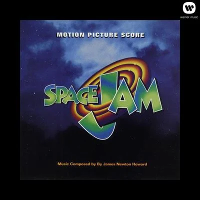 Space Jam Motion Picture Score (LP Version) 专辑 Chris Alan Lee/Plum/The Math Club/Ashley Park/James Newton Howard