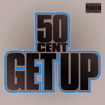 50 Cent Get Up