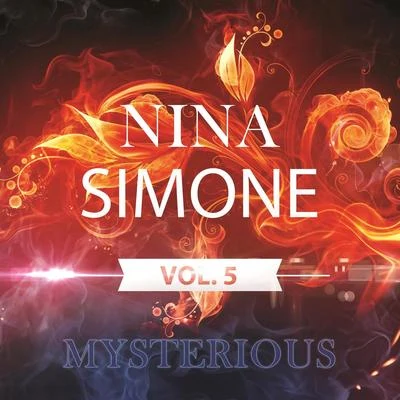 Nina Simone Mysterious Vol. 5