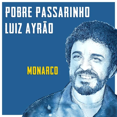 Pobre Passarinho 專輯 Luiz Ayrão