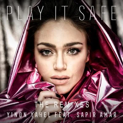 Play It Safe (The Remixes) 專輯 Yinon Yahel/Miri Mesika