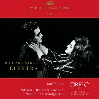 STRAUSS, R.: Elektra [Opera] (Nilsson, Rysanek, Resnik, Waechter, Windgassen, Vienna State Opera Chorus and Orchestra, K. Böhm) 專輯 Karl Bohm/Wiener Philharmoniker