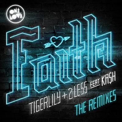 Faith (The Remixes) 专辑 tigerlily