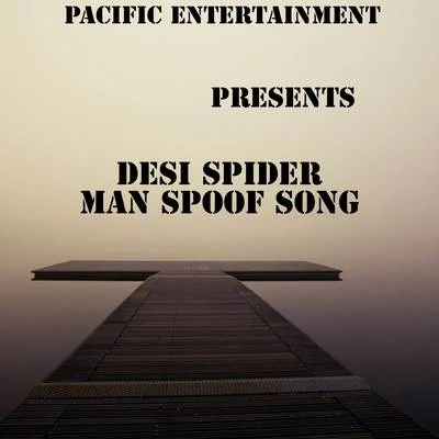 Desi Spider Man Spoof Song 专辑 Yo Yo Honey Singh